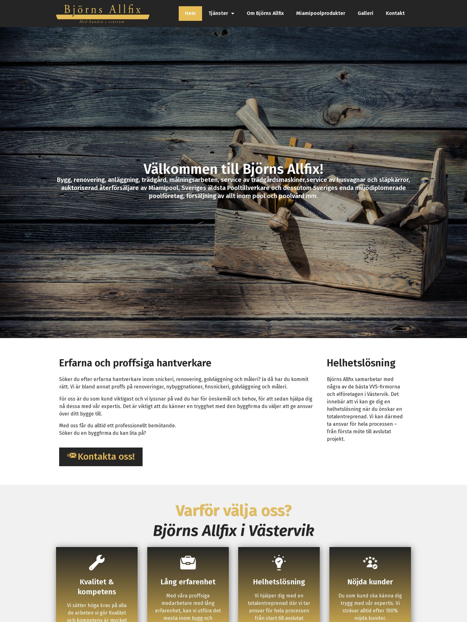 Hemsida vi skapat för renovering anläggning trädgård målningsarbeten service av trädgårdsmaskiner service av husvagnar