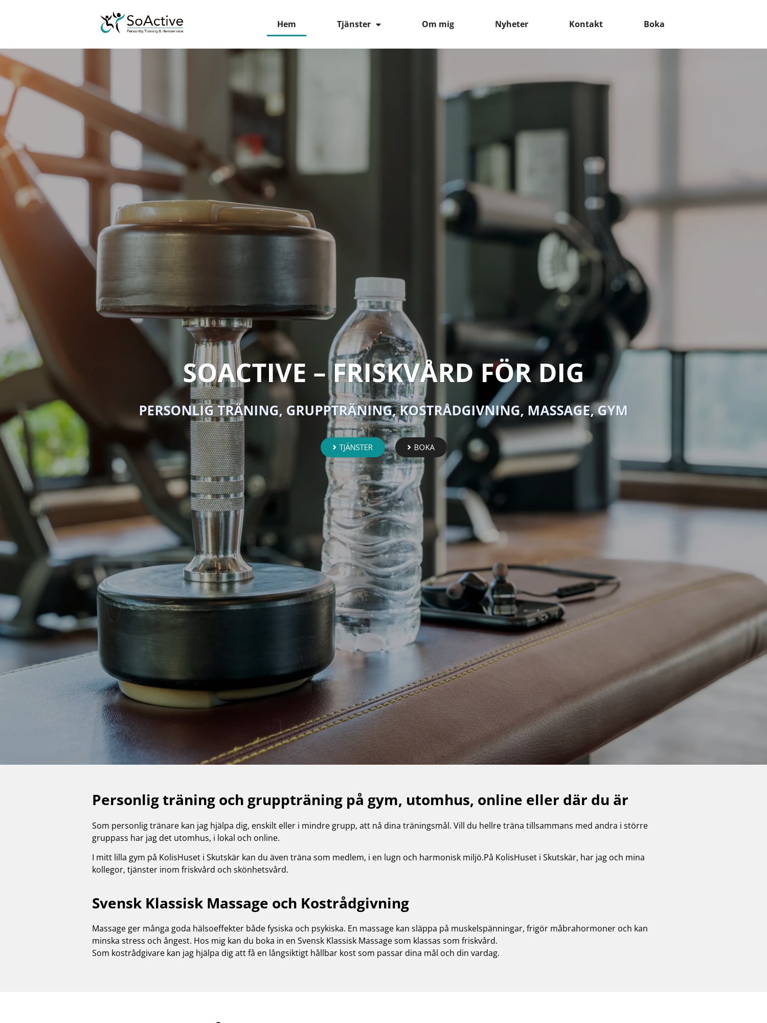 SOACTIVE – FRISKVÅRD FÖR DIG – PERSONLIG TRÄNING, GRUPPTRÄNING, KOSTRÅDGIVNING, MASSAGE, GYM